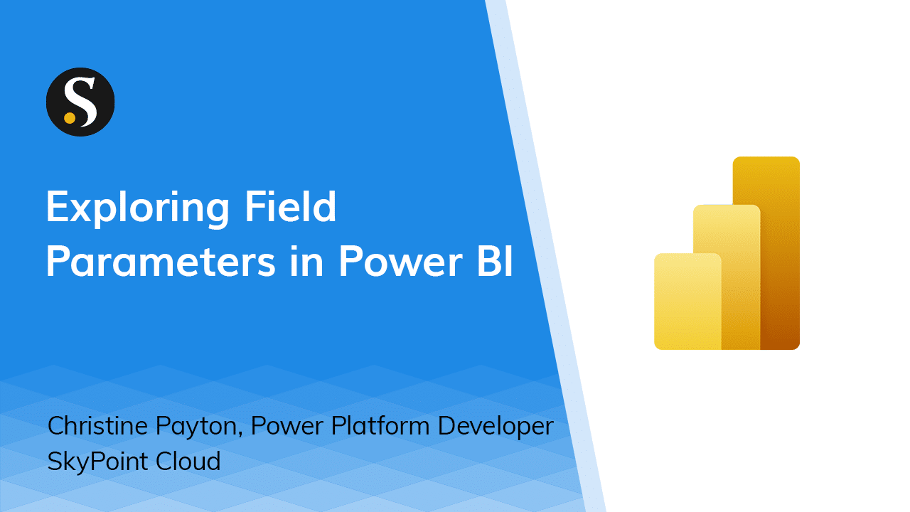 Field Parameters in Power BI